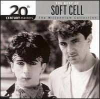 Soft Cell : The Millennium Collection